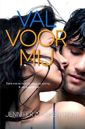 [Wait for You 04] • Val voor mij